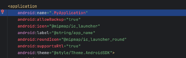 Android manifest Application class registration